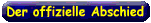 Der offizielle Abschied