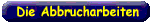 Die Abbrucharbeiten